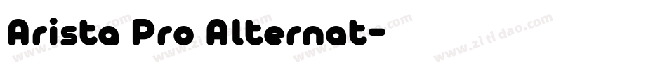 Arista Pro Alternat字体转换
